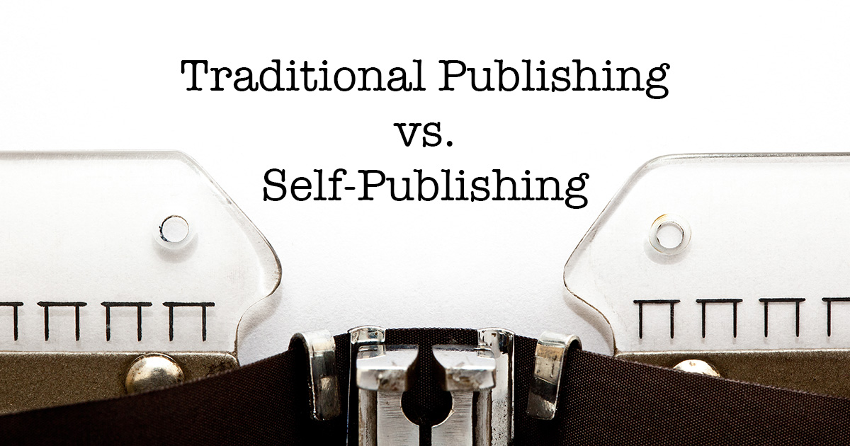 Traditional Publishing vs Self-Publishing: Dispelling three big myths